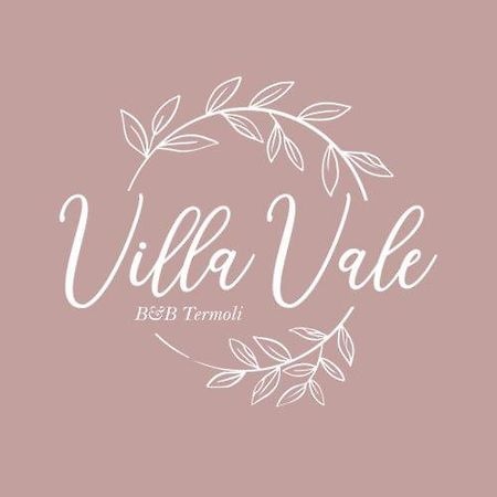Villa Vale - B&B Termoli แตร์โมลิ ภายนอก รูปภาพ